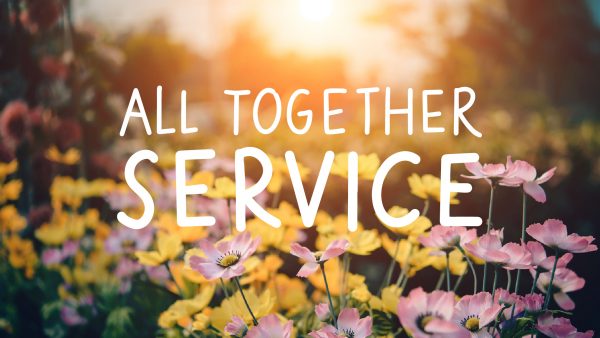 All Together Service (Part 2) Image